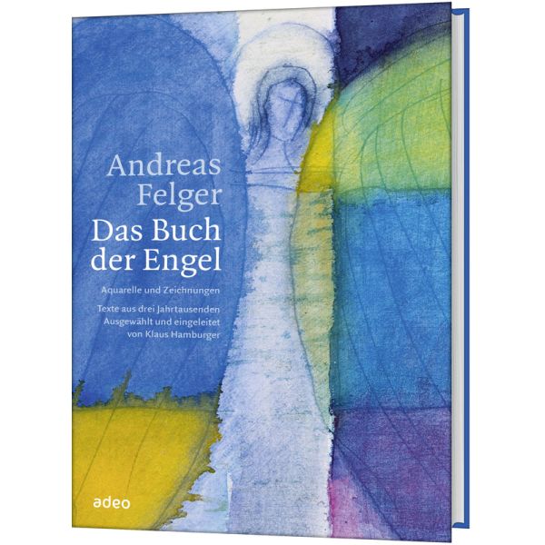 Produktbild - Andreas Felger - Das Buch der Engel