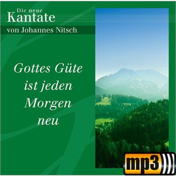 Produktbild des Artikels Gottes Güte ist jeden Morgen neu - Ouvertüre (MP3-Track - Download)