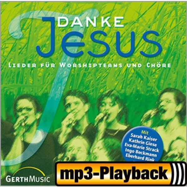 Produktbild des Artikels Danke Jesus (Playback ohne Backings) (MP3-Album - Download)