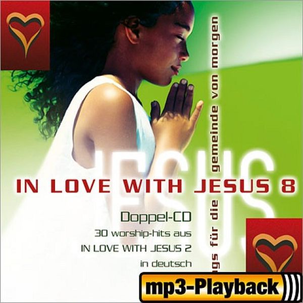 Produktbild - In Love With Jesus Vol. 8 (Playback ohne Backings zu CD 1)