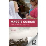 Maggie Gobran - Die Mutter Teresa von Kairo