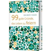 Produktbild des Artikels E-Book - ePUB Datei, 99 gute Gründe, das Leben zu feiern
