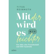 Produktbild des Artikels Buch - Gebunden, Mit dir wird es leichter