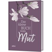 Produktbild des Artikels Buch - Gebunden, Das kleine Buch vom Mut