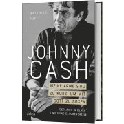 Produktbild des Artikels Buch - Gebunden, Johnny Cash: Meine Arme sind zu kurz, um mit Gott zu boxen