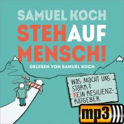 Produktbild des Artikels MP3-Hörbuch - Download, StehaufMensch! - Hörbuch [MP3-Hörbuch]