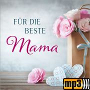 Produktbild des Artikels MP3-Album - Download, Für die beste Mama