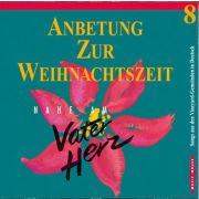 Produktbild des Artikels MP3-Track - Download, Anbetung zur Weihnachtszeit - Nahe am Vaterherz (8)