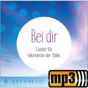 Produktbild des Artikels MP3-Track - Download, Bei dir - Lieder fuer Momente der Stille