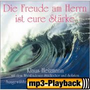Produktbild des Artikels MP3-Album - Download, Die Freude am Herrn ist eure Stärke (Playback ohne Backings)