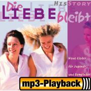 Produktbild des Artikels MP3-Album - Download, Die Liebe bleibt (Playback ohne Backings)