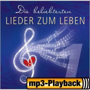 Produktbild des Artikels MP3-Album - Download, Die beliebtesten Lieder zum Leben Vol 1.1 (Playback ohne Backings)