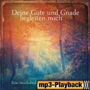 Produktbild des Artikels MP3-Album - Download, Deine Güte und Gnade begleiten mich (Playback ohne Backings)