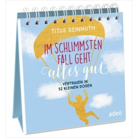 Produktbild des Artikels Buch - Spiralbindung Im schlimmsten Fall geht alles gut - Aufstellbuch