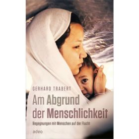 Produktbild des Artikels Buch - Gebunden Am Abgrund der Menschlichkeit