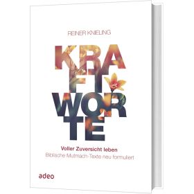 Produktbild des Artikels Buch - Gebunden Kraftworte - Voller Zuversicht leben