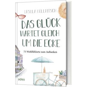 Produktbild des Artikels Buch - Gebunden Das Glück wartet gleich um die Ecke