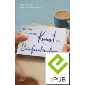 Produktbild des Artikels E-Book - ePUB Datei Die fast vergessene Kunst des Briefeschreibens