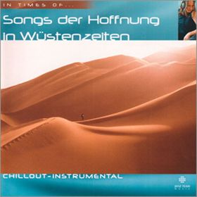 Produktbild des Artikels MP3-Album - Download In Times Of ... - Songs der Hoffnung in Wüstenzeiten