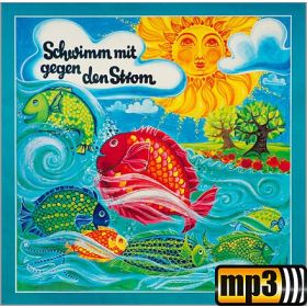 Produktbild des Artikels MP3-Album - Download Schwimm mit gegen den Strom