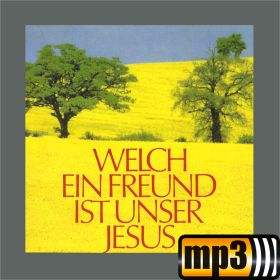 Produktbild des Artikels MP3-Album - Download Welch ein Freund ist unser Jesus