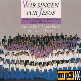 Wir singen für Jesus