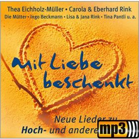 Produktbild des Artikels MP3-Album - Download Mit Liebe beschenkt