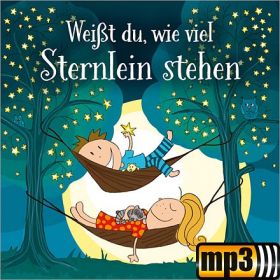 Weißt du, wie viel Sternlein stehen