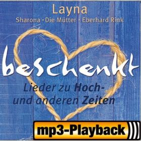 beschenkt (Playback ohne Backings)