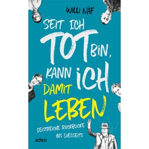 Produktbild des Artikels Seit ich tot bin, kann ich damit leben (E-Book - ePUB Datei)