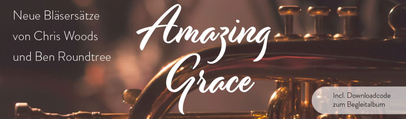 Bild zum Beitrag - Download Amazing Grace